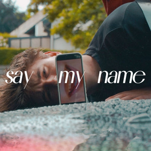 Say My Name