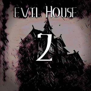 EVIL HOUSE 2 (Remixes)