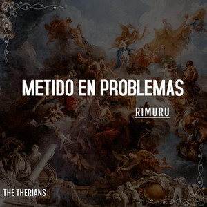 METIDO EN PROBLEMAS by RiMuRu