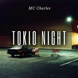 Tokio Night by MC Charles