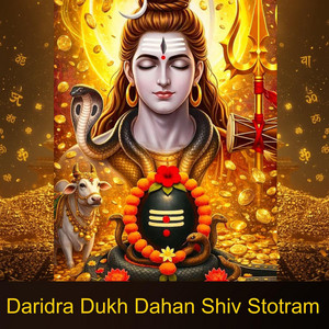 Daridra Dukh Dahan Shiv Stotram