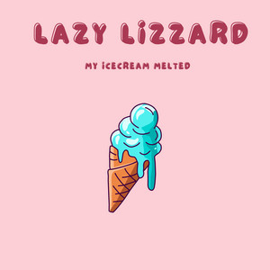 My Icecream Melted by Lazy Lizzard
