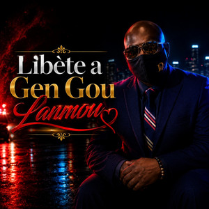Libete a Gen Gou Lanmou by Edwin Belidor