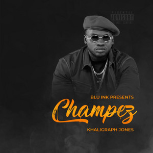 Khaligraph Jones - Champez