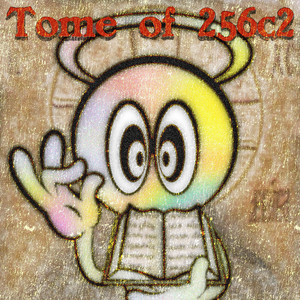 Tome Of 256c2 by 10n35t4r