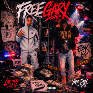 FreeGary by Lor tyy, Yrgg Droy