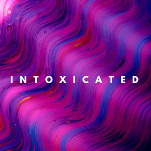 Intoxicated — cover art by Jenna Ang