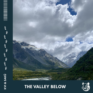 The Valley Below by KVI, SAKÜ