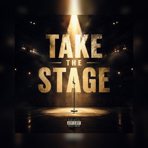 Take the stage by DjDaddyZA