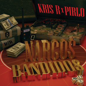 Narcos Bandidos by Kris R., Pirlo