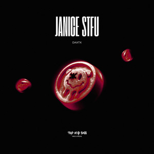 Janice STFU - Extended Mix by DAXTX