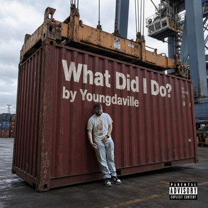 What Did I Do? by Youngdaville