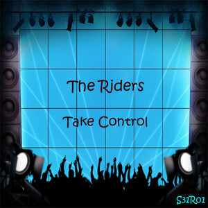 Take Control - Original mix by The Riders