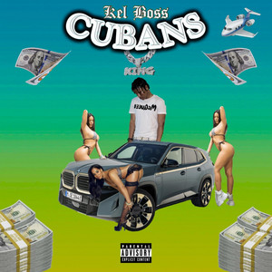 Cubans by Kel Boss