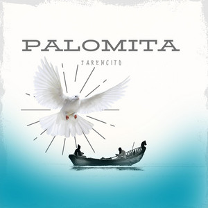 PALOMITA by Jarencito