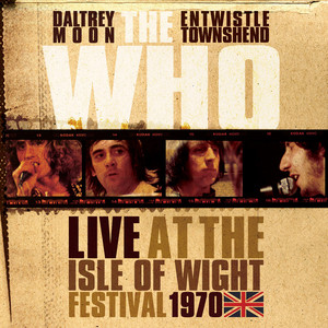 Live at the Isle of Wight Festival 1970 ‑「アルバム」by ザ・フー