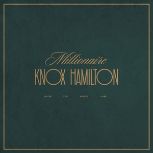 Millionaire by Knox Hamilton