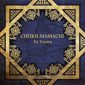 Cheikh Mamachi - Houbak madani