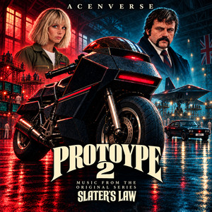 Prototype 2 - Music from the Original Series Slater's Law by ACENVERSE