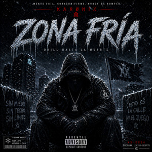 Zona Fría by KARØNIX