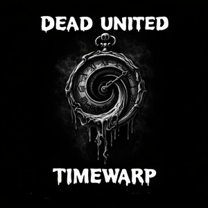 Timewarp by Dead United