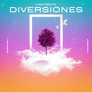 DIVERSIONES by Mranbeats