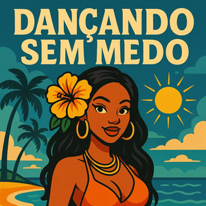 DANÇANDO SEM MEDO