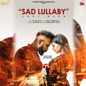 Sad Lullaby - Studio by Sony Maan