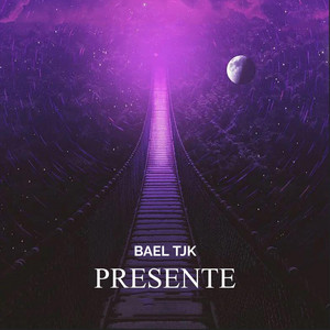 Presente by Bael Tjk