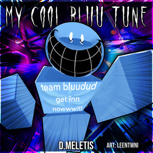 My Cool Bluu Tune Full - [Bluudud Chase Theme] (From 'Forsaken') - Rock Version by D.Meletis