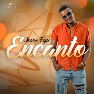 Joser Fyu - Encanto