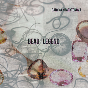 Bead Legend by Daryna Kharytonova