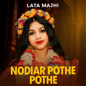 Kabita Majhi - Nodiar Pothe Pothe