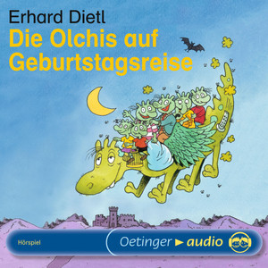 Die Olchis auf Geburtstagsreise (Hörspiel)