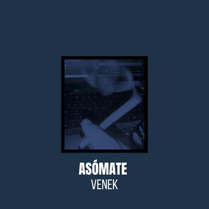Asómate by Venek