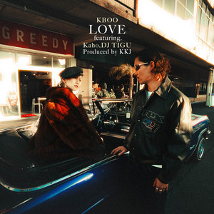 LOVE (feat. Kaho & DJ TIGU) by KBOO, Kaho, DJ TIGU