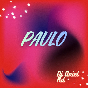 Paulo by Dj Aniel Rd
