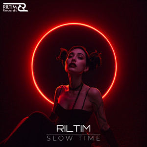 Slow Time by RILTIM