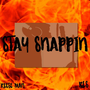 Stay Snappin