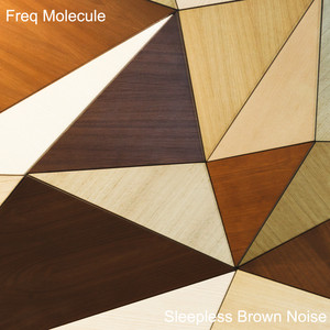 Sleepless Brown Noise by Freq Molecule