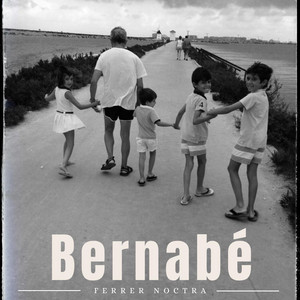 Bernabé by Ferrer Noctra
