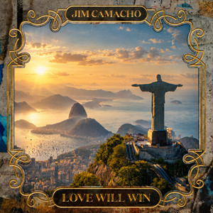 Love Will Win by Jim Camacho