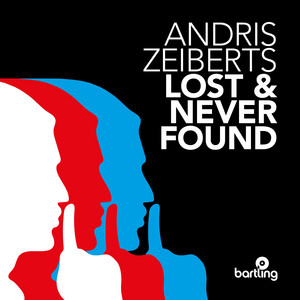 Lost & Never Found - Vocal Mix by Andris Zeiberts
