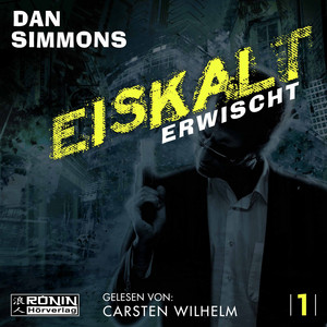 Eiskalt erwischt [Joe Kurtz 1 (Ungekürzt)]