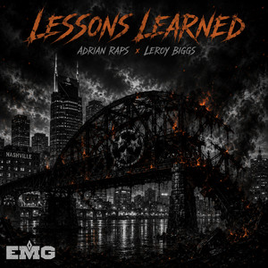 Lessons Learned by Adrian_Raps_, Leroy Biggs