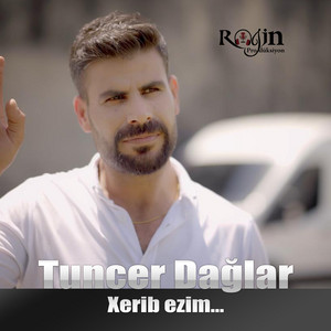 Tuncer Dağlar - Xerib Ezim