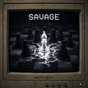 Savage by Watsebha