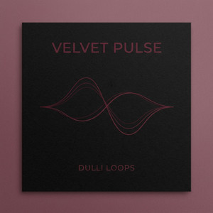 Velvet Pulse by Dulli Loops