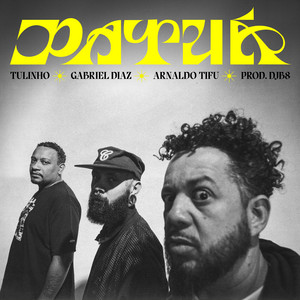 Patuá by Arnaldo Tifu, Tulinho, DJ B8, Gabriel Diaz