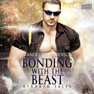 Bonding with the Beast [Kindred Tales, Book 2 (Unabridged)]
